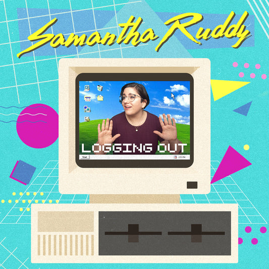 Samantha Ruddy - Logging Out - Digital Audio Album