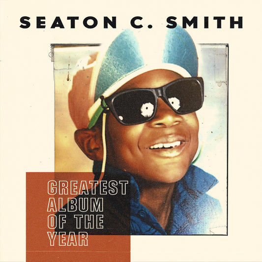 Seaton C. Smith - Greatest Album of the Year - Digital Audio Album