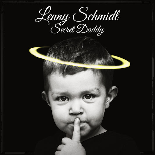 Lenny Schmidt - Secret Daddy - Digital Audio Album