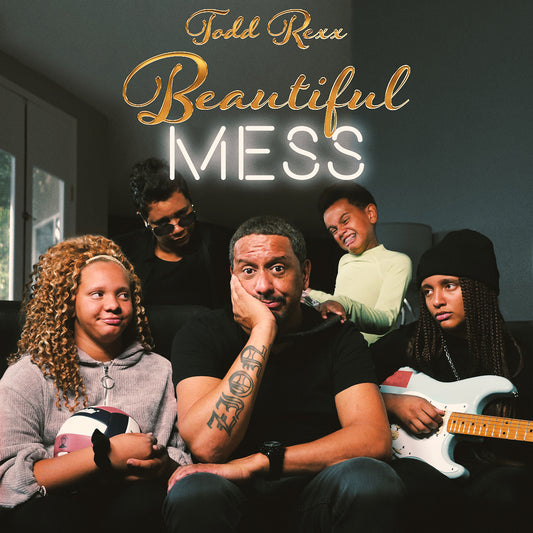 Todd Rexx - Beautiful Mess - Digital Audio Album