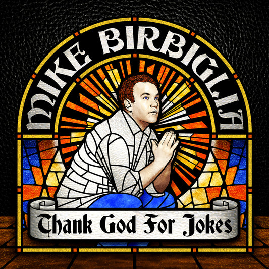 Mike Birbiglia - Thank God For Jokes - Digital Audio Album