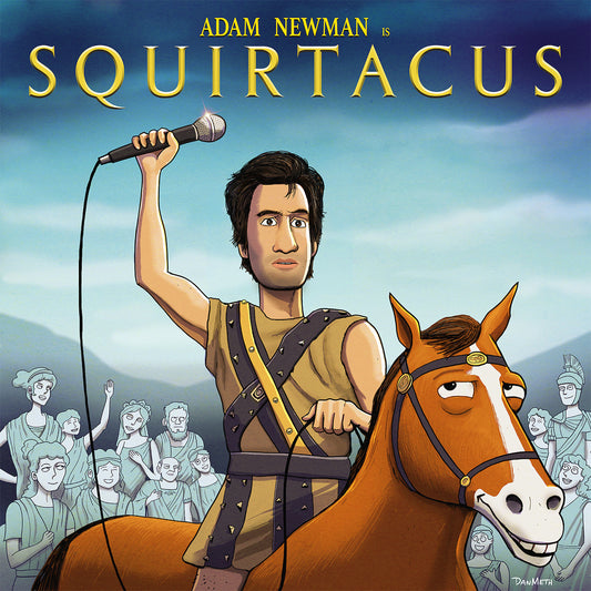 Adam Newman - Squirtacus - Digital Audio Album