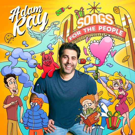 Adam Ray - Songs for the People - Digital Audio Album