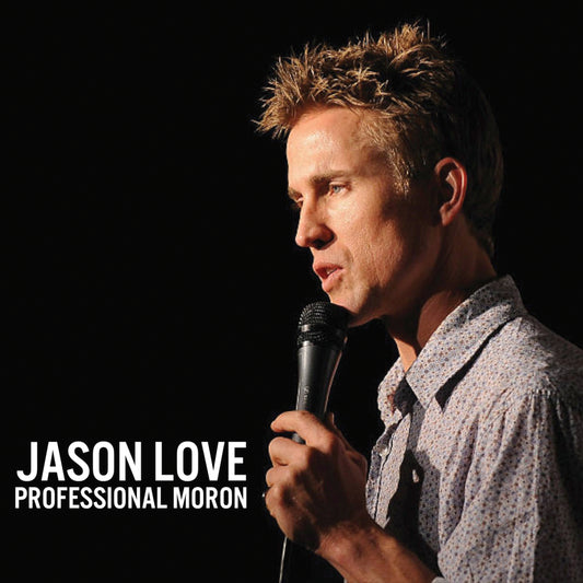 Jason Love - Professional Moron - Digital Audio Album