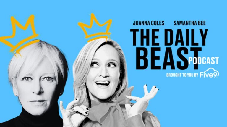 the-daily-beast-podcast-samantha-bee-joanna-coles